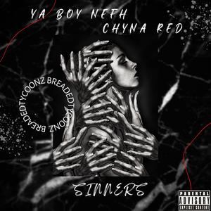Sinners (feat. Chyna Redd)