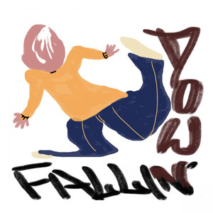 FALLING DOWN