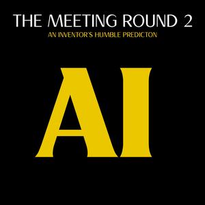 THE MEETING ROUND 2
