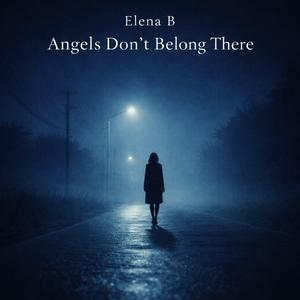 Angels Don't Belong There