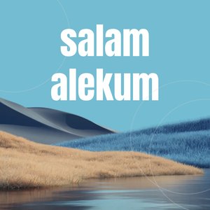 Salam Alekum