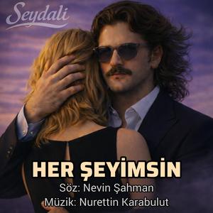 Her Şeyimsin (feat. Seydali)