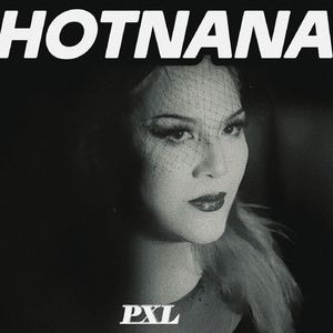 HOTNANA(PaXell Bootleg)