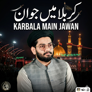 Karbala Main Jawan