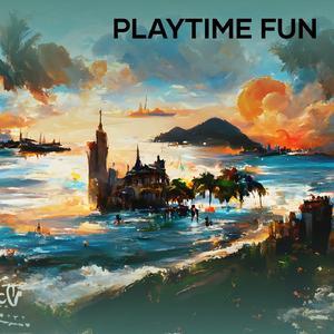 Playtime Fun
