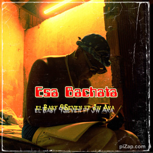 El Baby 9Seven ( Esa Bachata ) Ft Jw Aka (original)