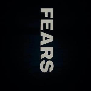 FEARS