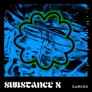 Substance X