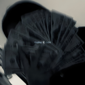 make it rain