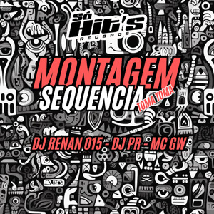 Montagem Sequencia Toma Toma