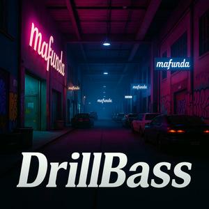 DrillBass