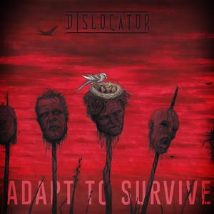 Adapt to Survive