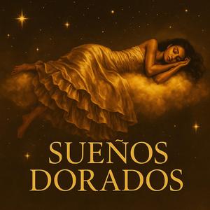 Sueños dorados
