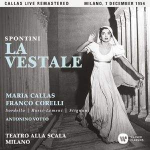 La Vestale, Act 3: "Fermate, Satelliti di morte!" (Licinius, Cinna, Chorus) [Live]