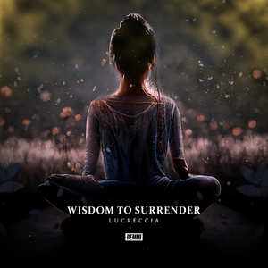 Wisdom to Surrender