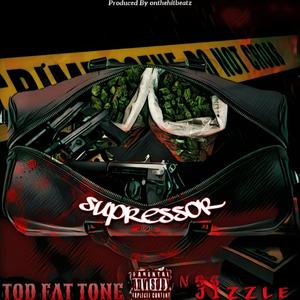Suppressor (feat. NSS JIZZLE)