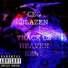 AC Blaze - HEAVEN SENT (feat. CEOWEN)