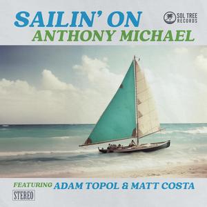 Sailin' On (feat. Adam Topol & Matt Costa) (Live)