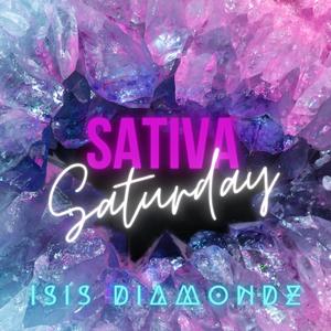Sativa Saturday