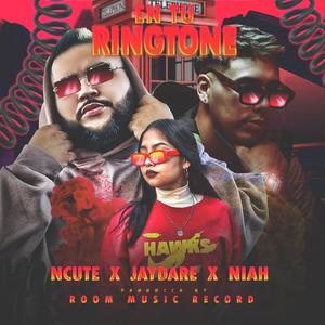 En Tu Ringt0ne (feat. Jaydare & Niah)
