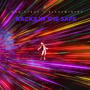 RACKS IN THE SAFE (feat. Bladewintrs)