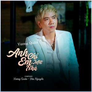 Anh Chị Em Một Nhà