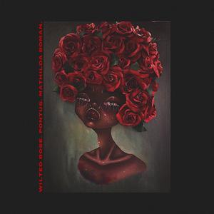 Wilted Rose (feat. Mathilda Boman)