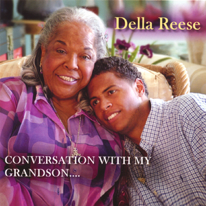 Della Reese conversation with my grandson