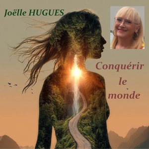Conquérir le monde