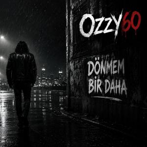Dönmem Bir Daha