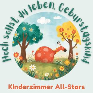 Hoch sollst du leben, Geburtstagskind