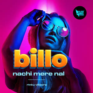 Billo Nachi Mere Nal