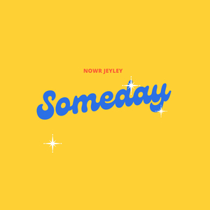Someday