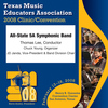 Texas All-State 5A Symphonic Band - New England Triptych (version for wind ensemble): II. When Jesus Wept (version for wind ensemble)