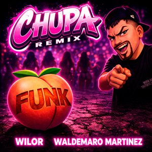 Chupa (Remix)