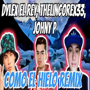Como el Hielo (Remix)