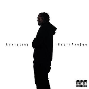 Anxieties