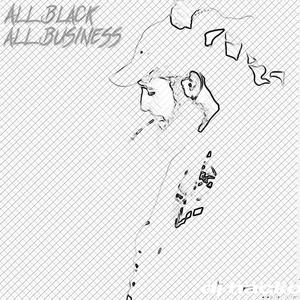 All Black All Business (feat. Dj Hacko)