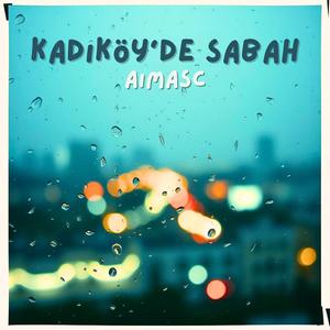 Kadıköy'de Sabah