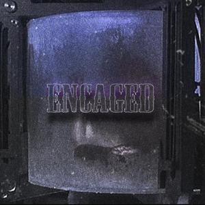 Encaged