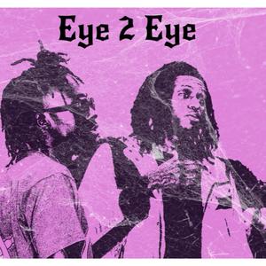 Eye 2 Eye (feat. CheQ)