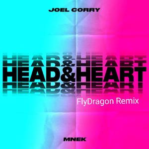 Various Artists-Head & Heart (feat. MNEK)（FlyDragon remix）