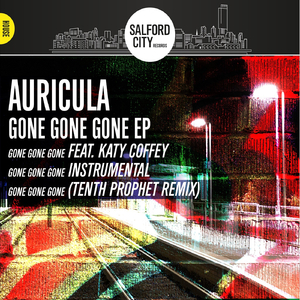 Gone Gone Gone (Tenth Prophet Remix)