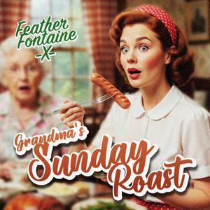 Grandma's Sunday Roast