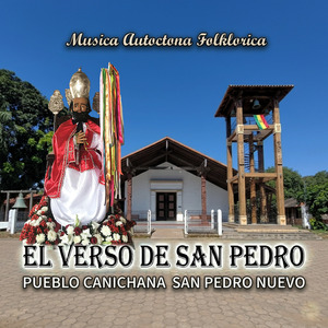 EL VERSO DE SAN PEDRO (Musica Canichana (san pedro nuevo))