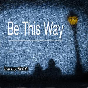 Be This Way