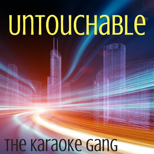 Untouchable (Karaoke Version) (Originally Performed by Eminem)