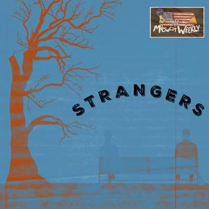 Strangers