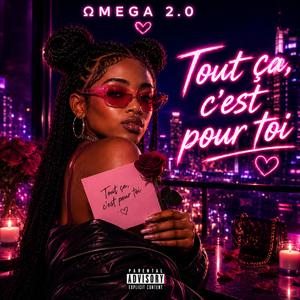 Tout ça, c'est pour toi