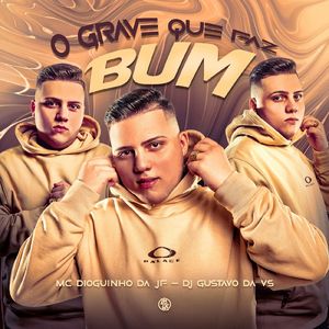 O Grave Que Faz Bum
